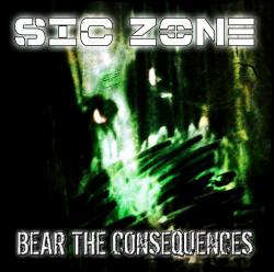Sic Zone : Bear the Consequences